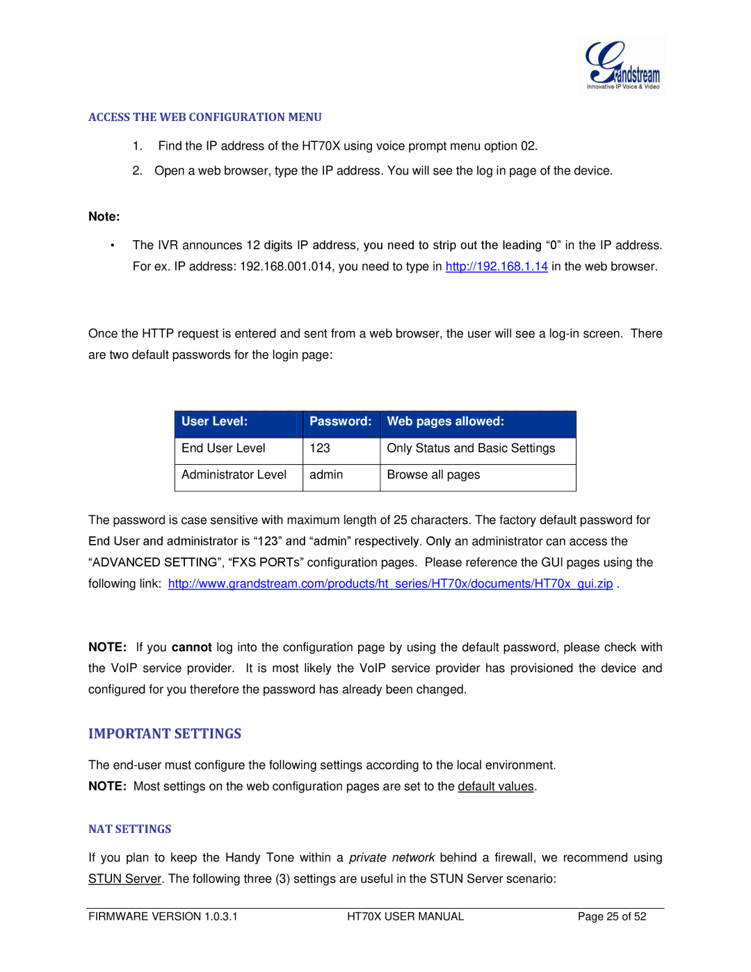 Grandstream Networks HT702, HT704 user manual Important Settings, Access the WEB Configuration Menu 