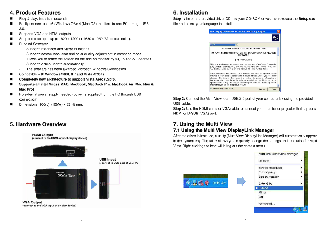 GrandTec P498 user manual Product Features, Hardware Overview Installation, Using the Multi View 