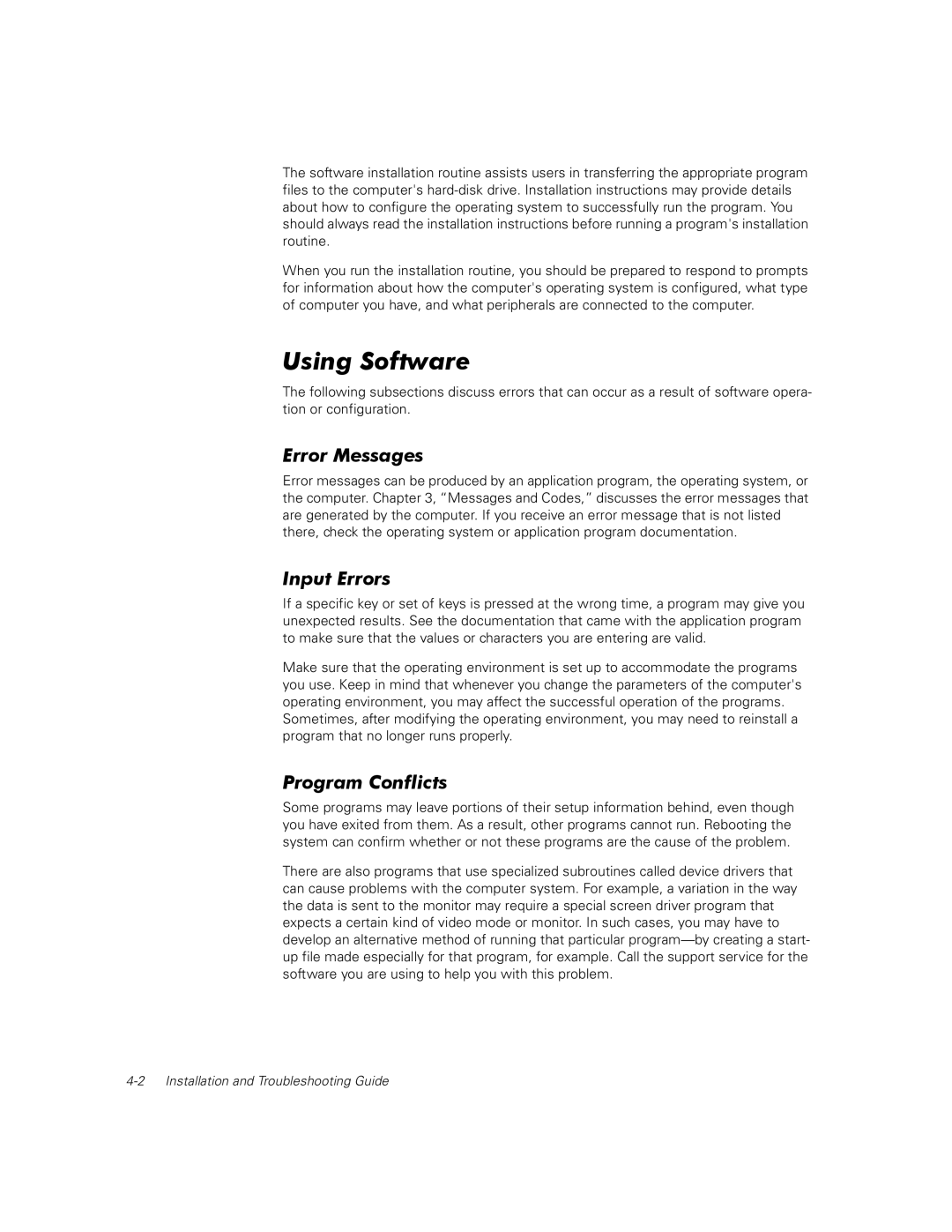 Grant-Howard Associates C H A P T E R 4 manual Using Software, Error Messages, Input Errors, Program Conflicts 