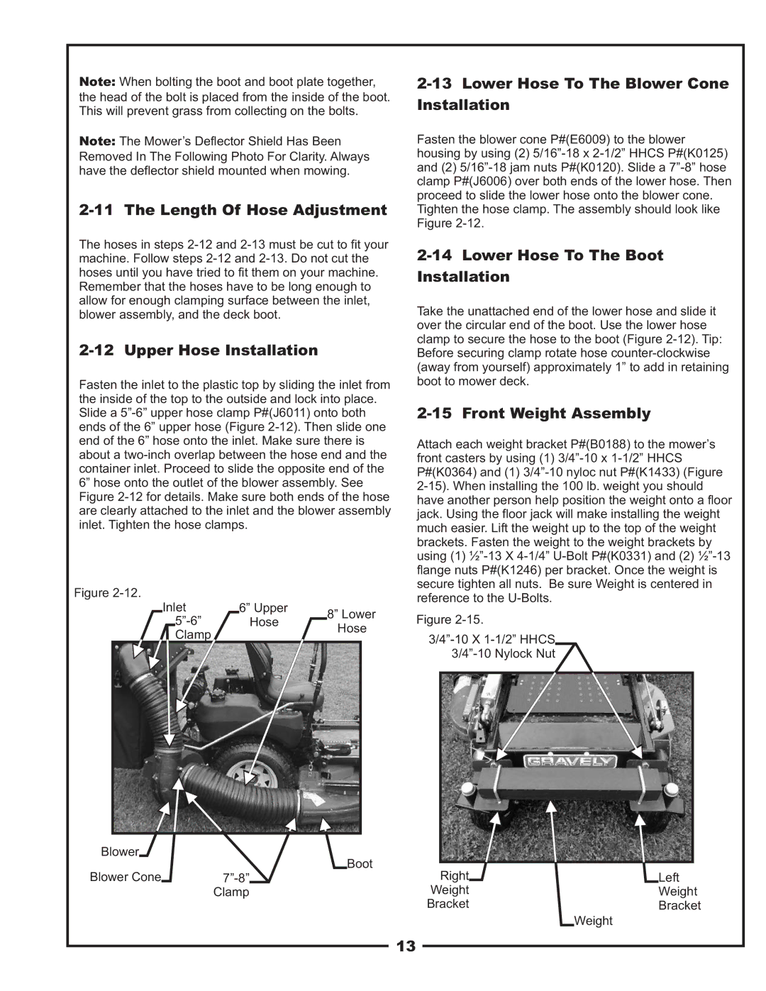 Gravely 12031303 manual Length Of Hose Adjustment, Upper Hose Installation, Lower Hose To The Blower Cone Installation 