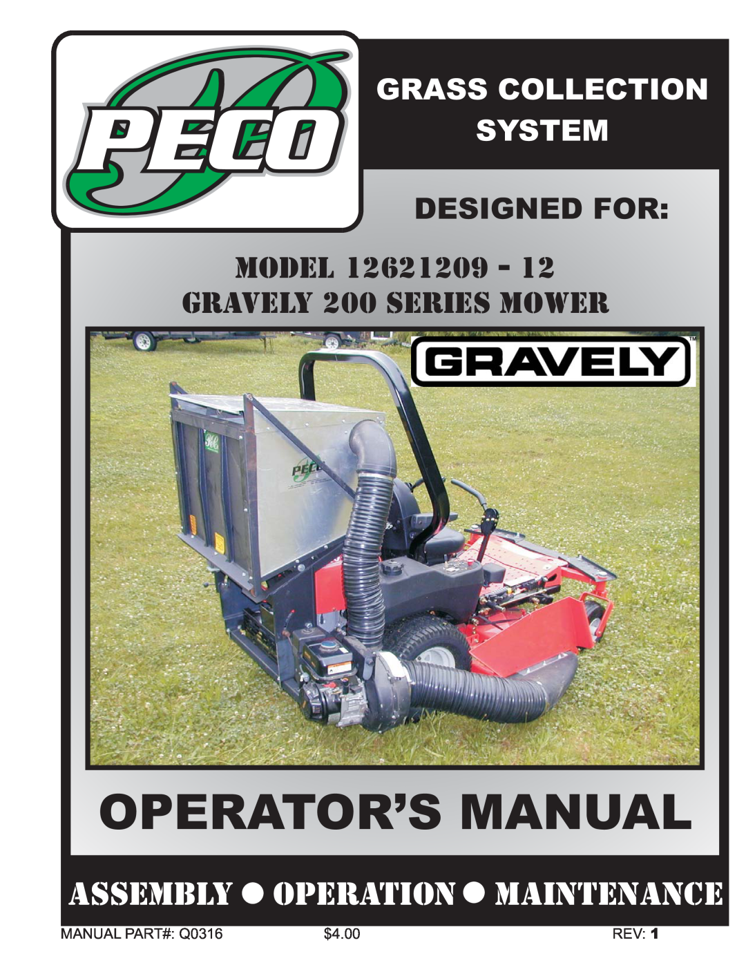 Gravely 12621209-12 manual Model, Peco, Operator’S Manual, Assembly Operation Maintenance, Grass Collection, System, $4.00 