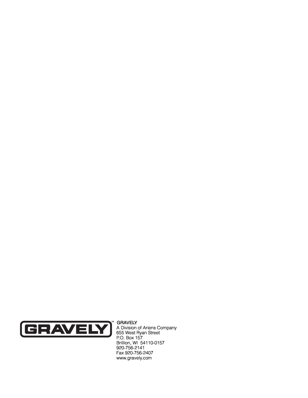 Gravely 890015* manual Gravely, A Division of Ariens Company 655 West Ryan Street, P.O. Box Brillion, WI 