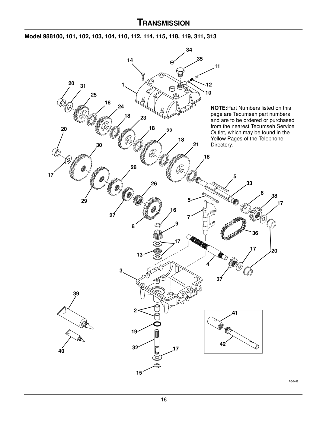 Gravely 988311 Transmission, Are Tecumseh part numbers, Are to be ordered or purchased, From the nearest Tecumseh Service 