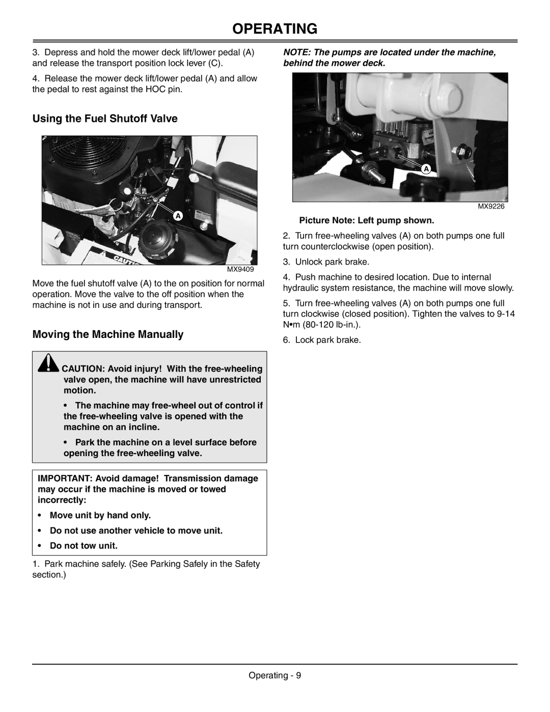 Great Dane GDRZ25KHE, GDRZ26KHE Using the Fuel Shutoff Valve, Moving the Machine Manually, Picture Note Left pump shown 