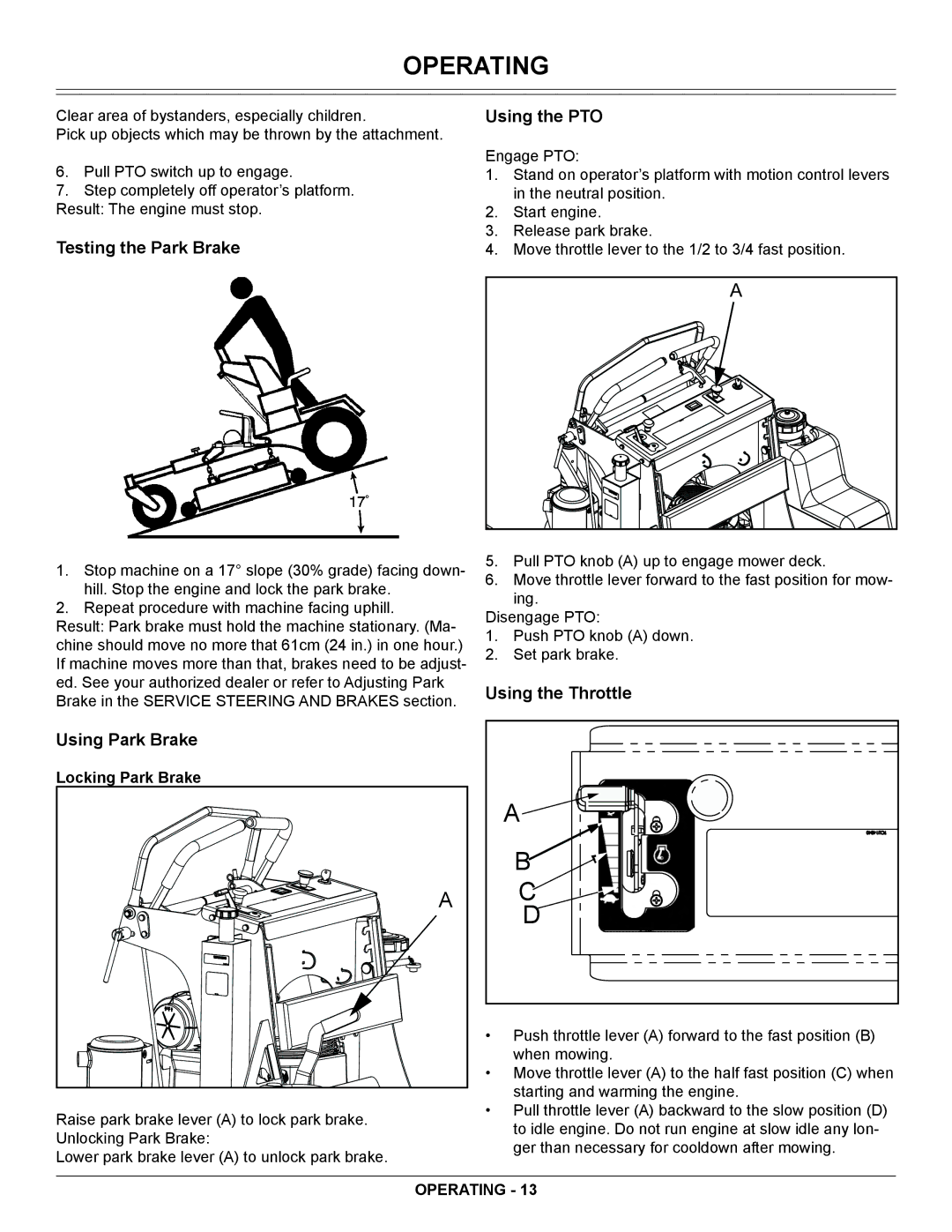 Great Dane GSRKA1934S manual Testing the Park Brake Using the PTO, Using Park Brake, Using the Throttle, Locking Park Brake 