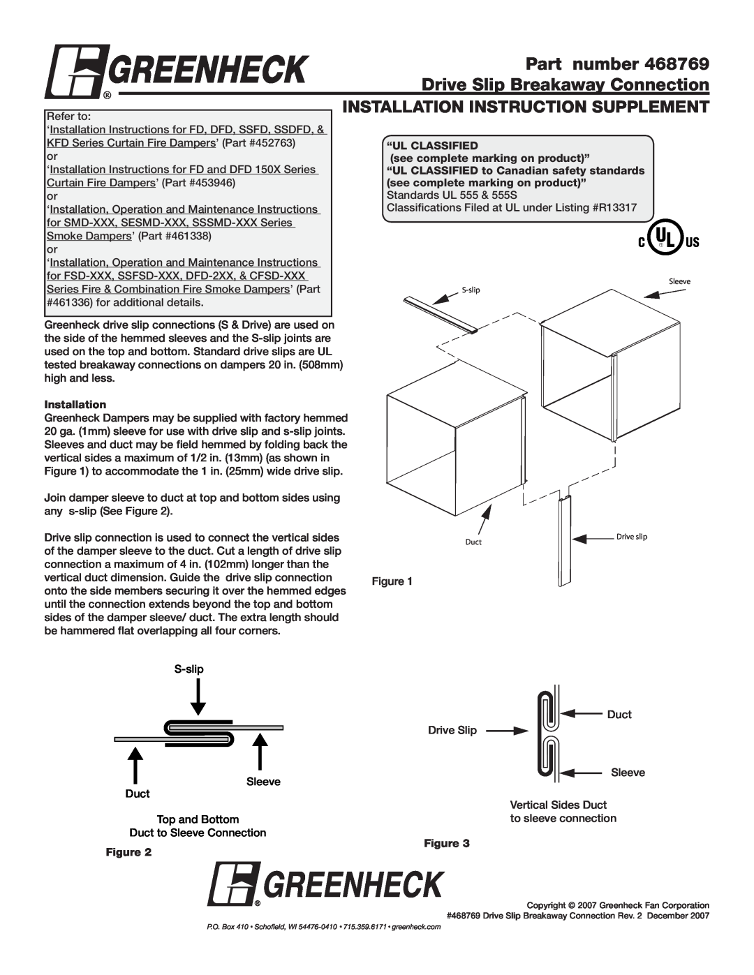Greenheck Fan 468769 installation instructions Part number, Drive Slip Breakaway Connection, “Ul Classified, Installation 