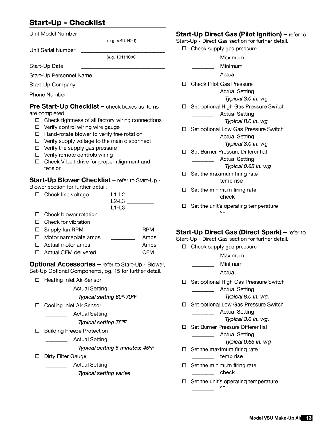 Greenheck Fan 470654 manual Start-Up Checklist, Unit Model Number, Check blower rotation Check for vibration Supply fan RPM 