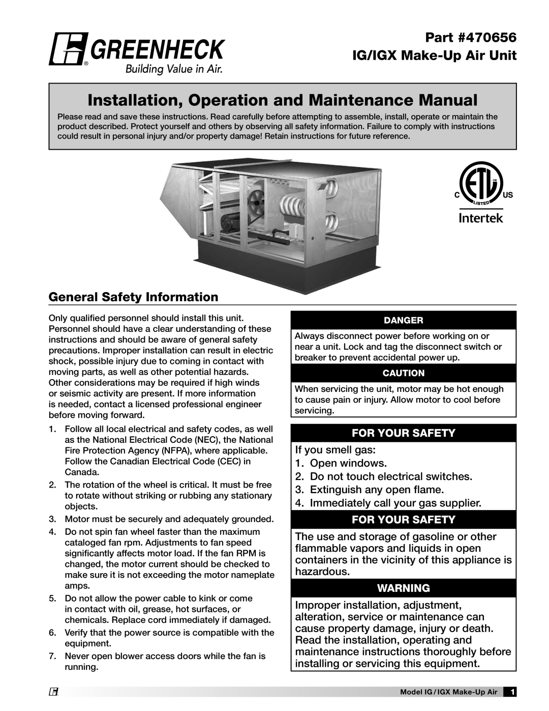 Greenheck Fan 470656 manual General Safety Information, For Your Safety, If you smell gas 1.Open windows, Danger 