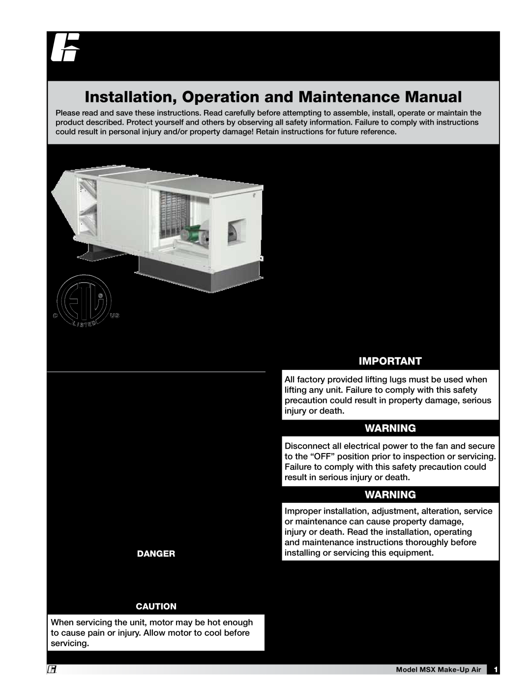 Greenheck Fan 470658 MSX manual General Safety Information, Danger, Installation, Operation and Maintenance Manual 