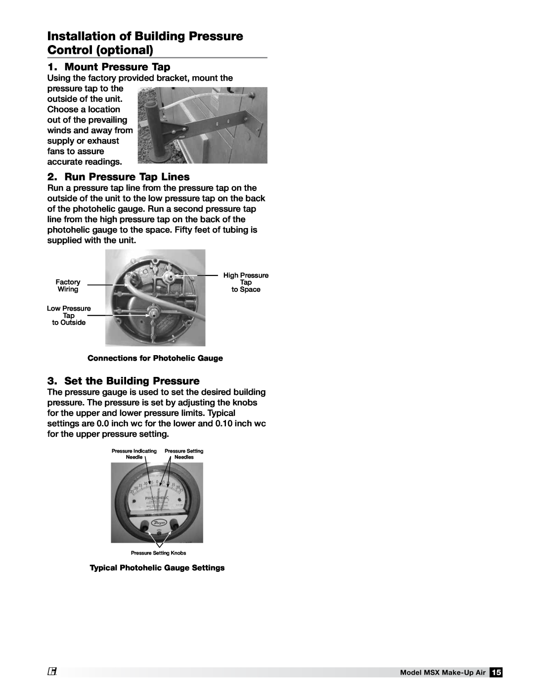 Greenheck Fan 470658 MSX manual Mount Pressure Tap, Run Pressure Tap Lines, Set the Building Pressure 