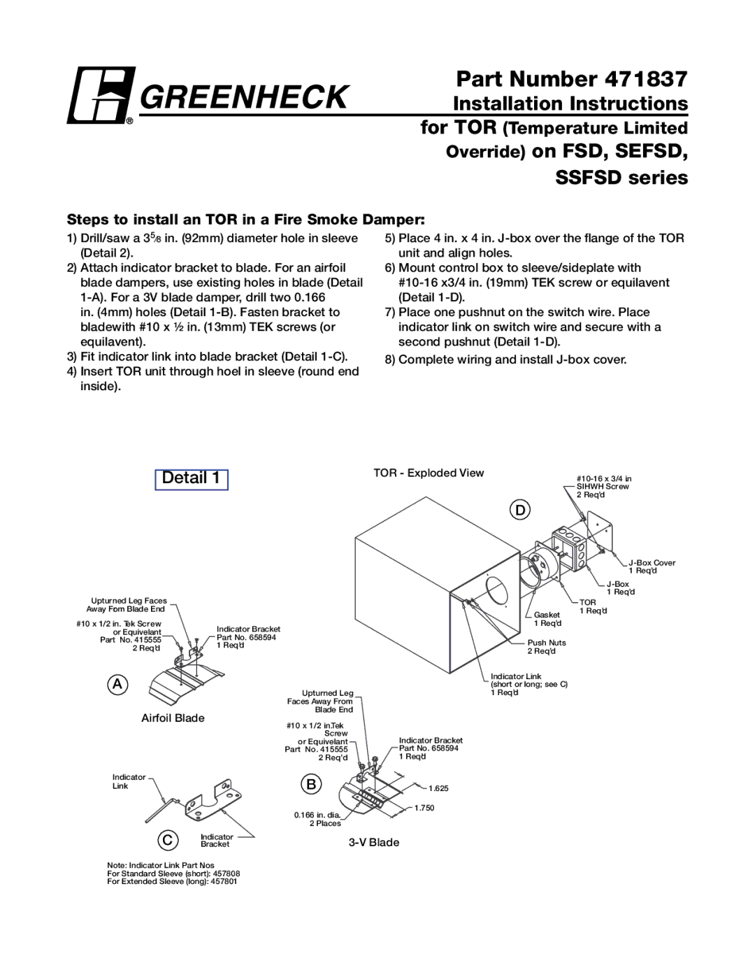 Greenheck Fan 471837 installation instructions Steps to install an TOR in a Fire Smoke Damper, TOR Exploded View, Blade 