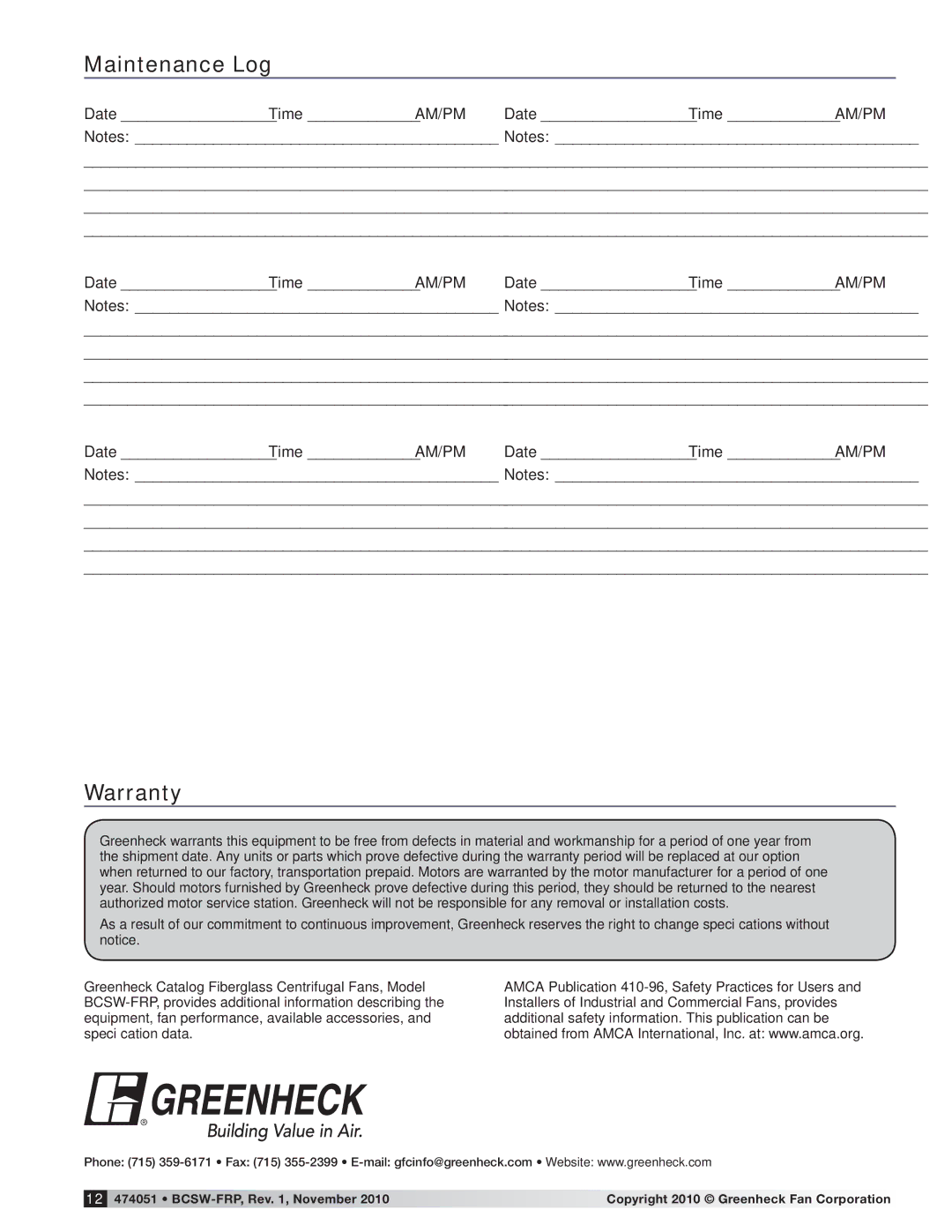 Greenheck Fan 474051 manual Maintenance Log, Warranty, Date Time AM/PM 