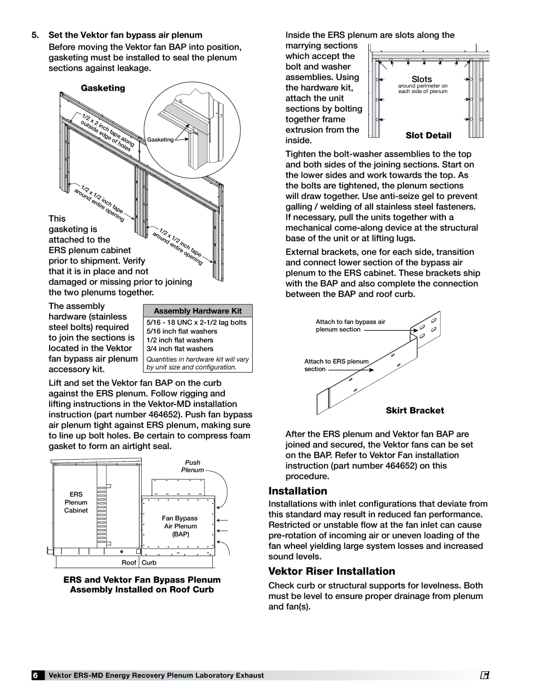 Greenheck Fan 474118 Vektor Riser Installation, Set the Vektor fan bypass air plenum, Gasketing, Skirt Bracket 