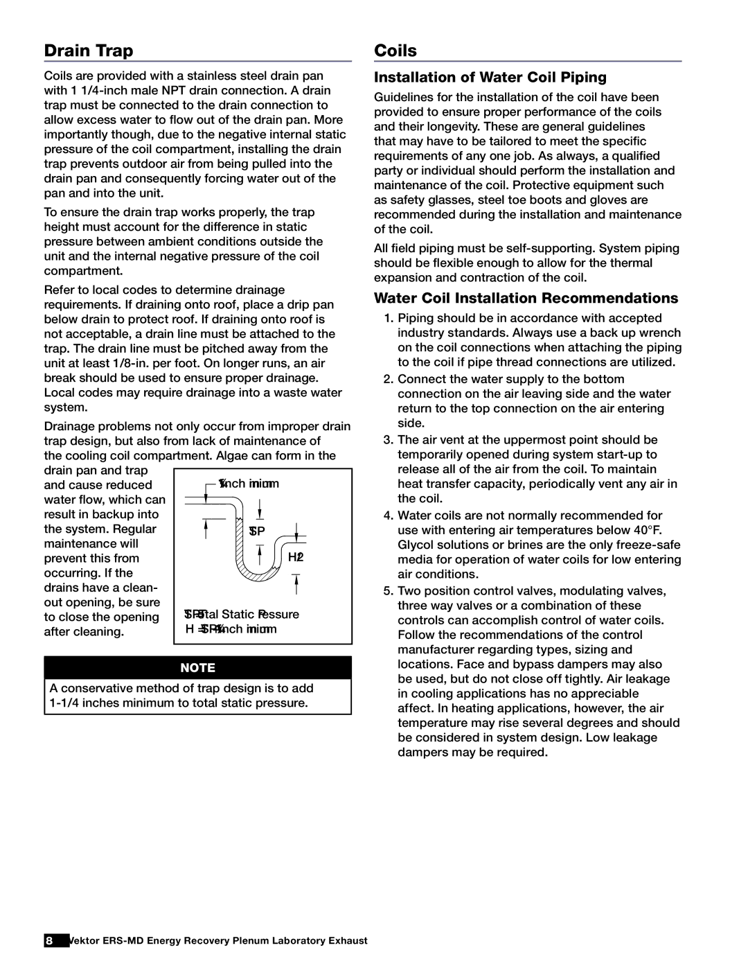 Greenheck Fan 474118 Drain Trap, Coils, Installation of Water Coil Piping, Water Coil Installation Recommendations 