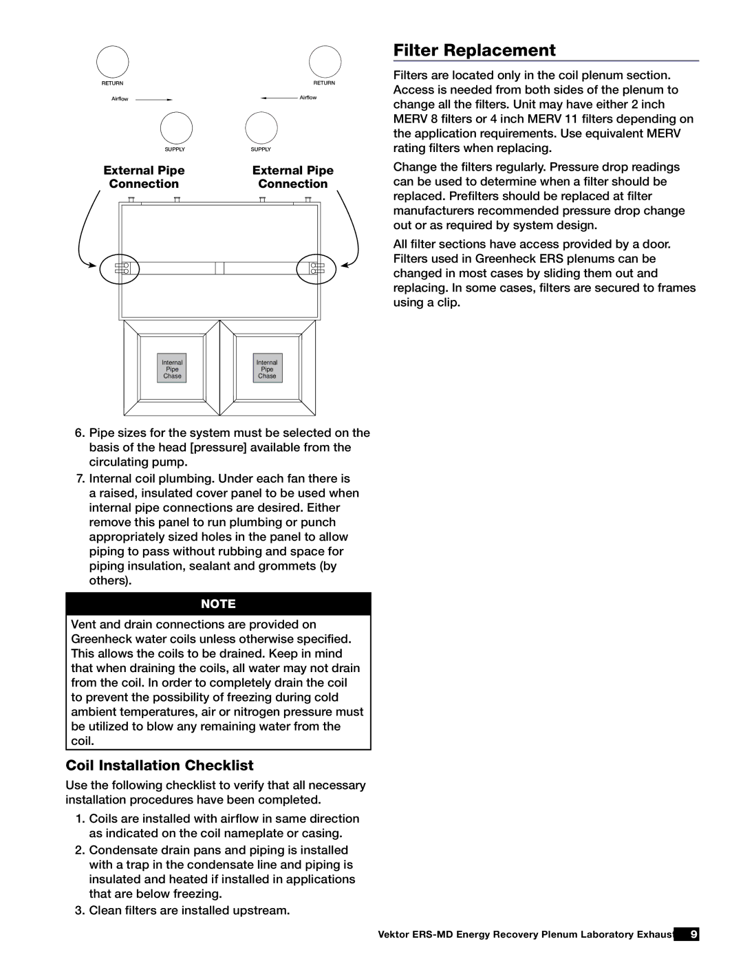 Greenheck Fan 474118 installation manual Filter Replacement, Coil Installation Checklist, External Pipe Connection 