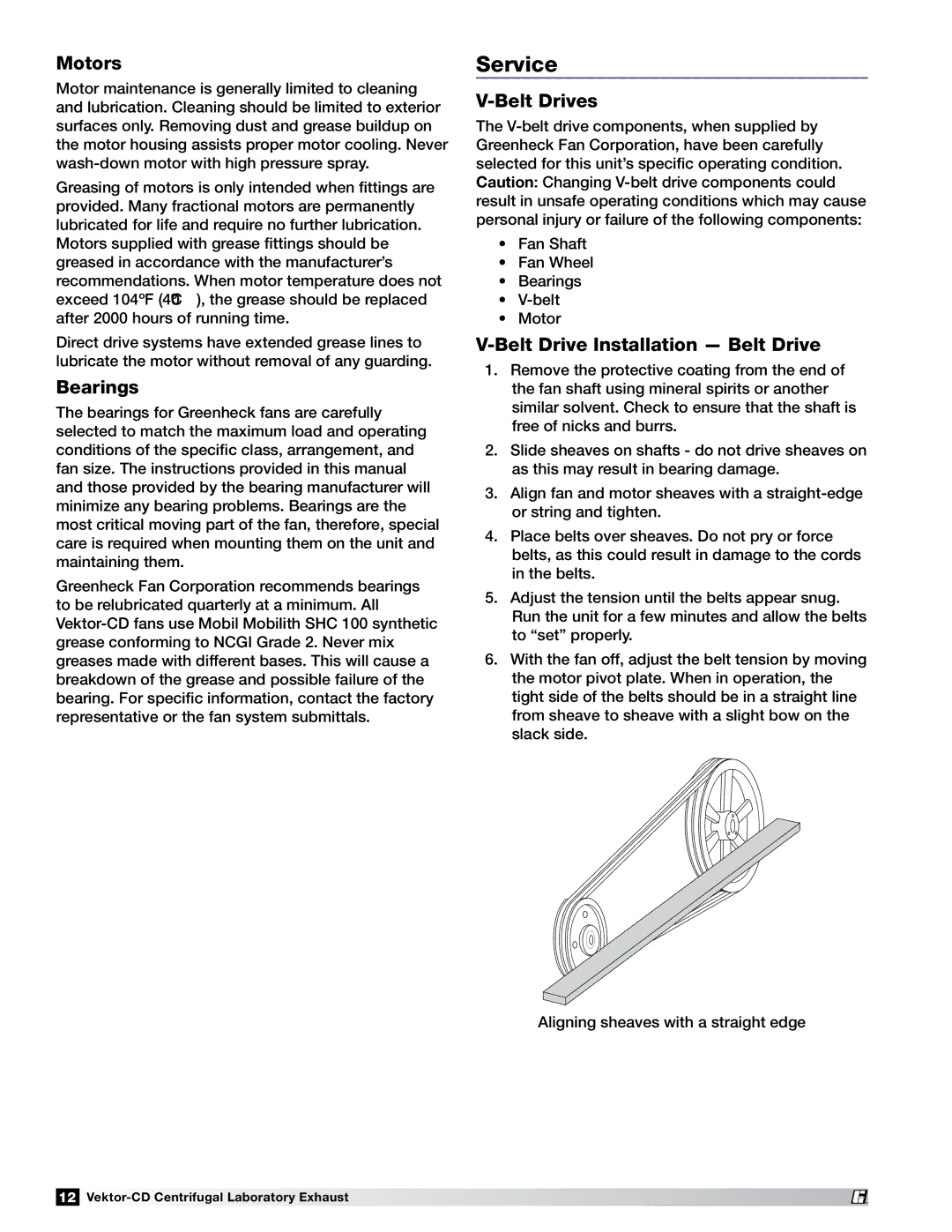 Greenheck Fan 47555 specifications Service, Motors, Bearings, Belt Drive Installation Belt Drive 