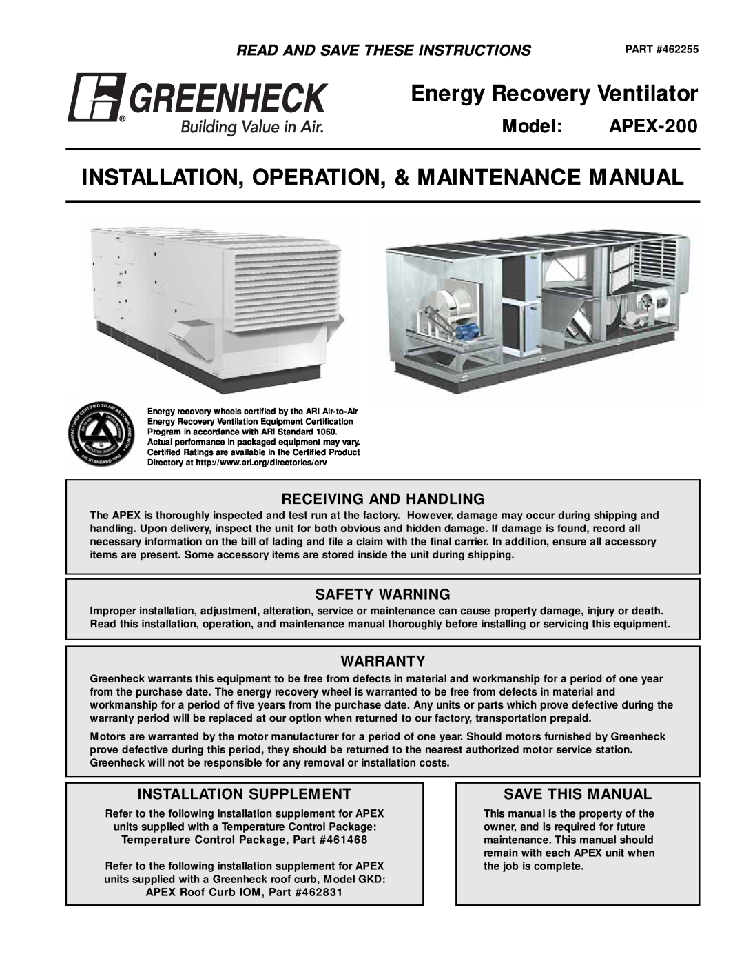 Greenheck Fan warranty Receiving And Handling, Safety Warning, Warranty, Installation Supplement, Model APEX-200 