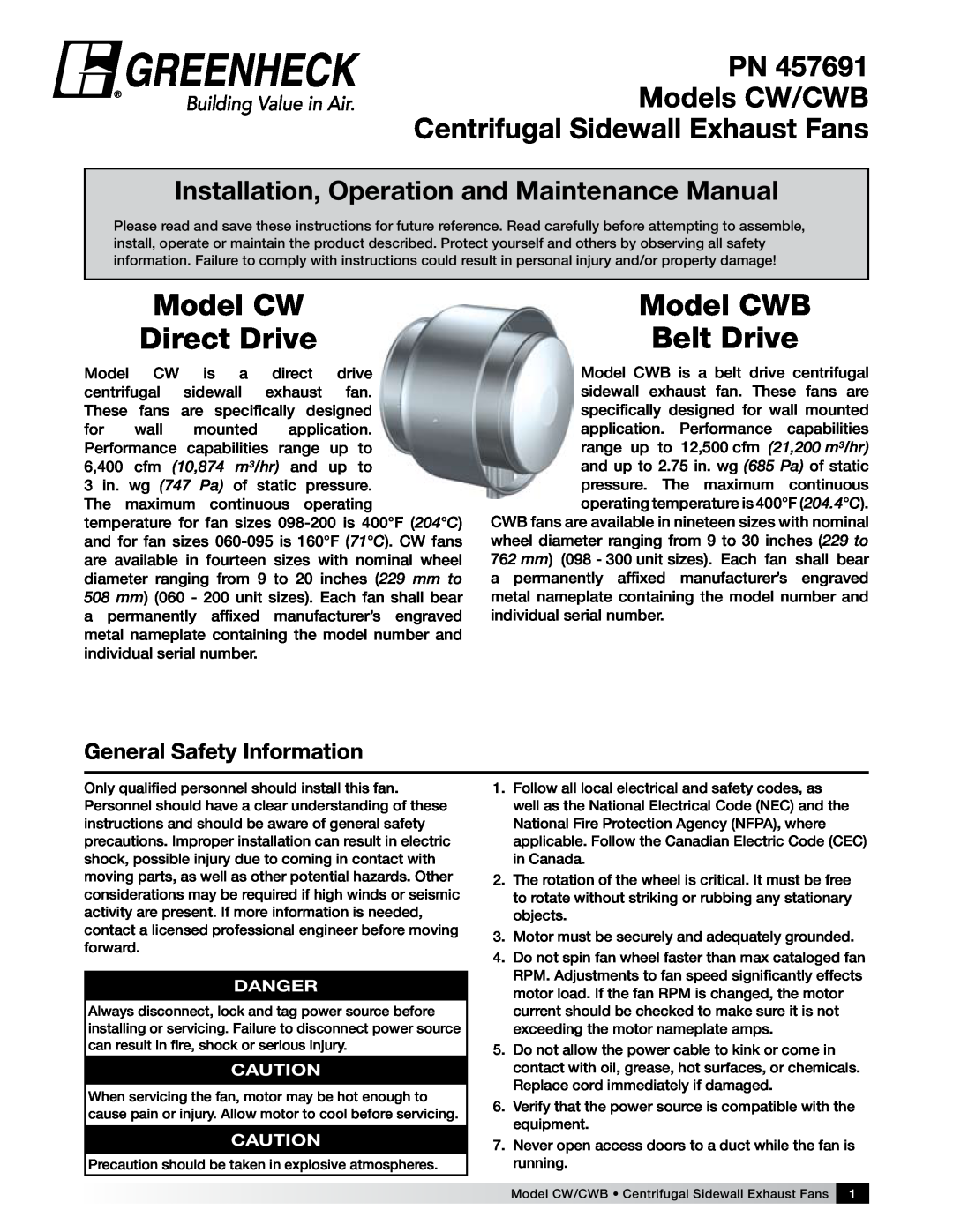 Greenheck Fan CW/CWB manual General Safety Information, Model CW Direct Drive, Model CWB Belt Drive, Danger 