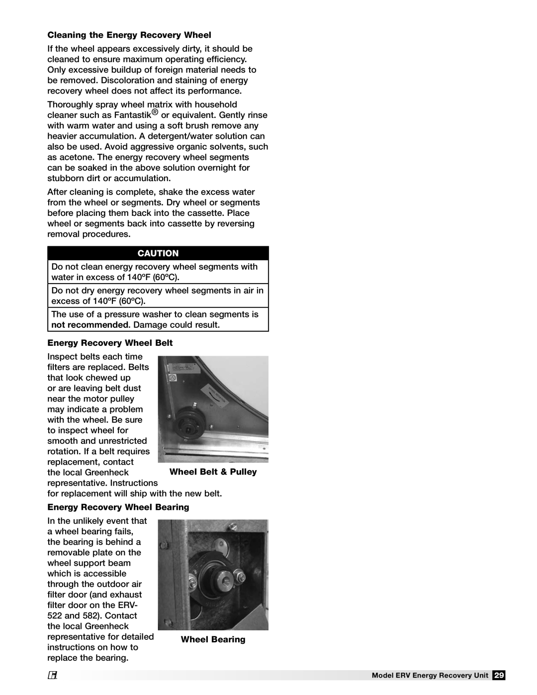 Greenheck Fan ERV-361 manual Cleaning the Energy Recovery Wheel, Energy Recovery Wheel Belt, Energy Recovery Wheel Bearing 