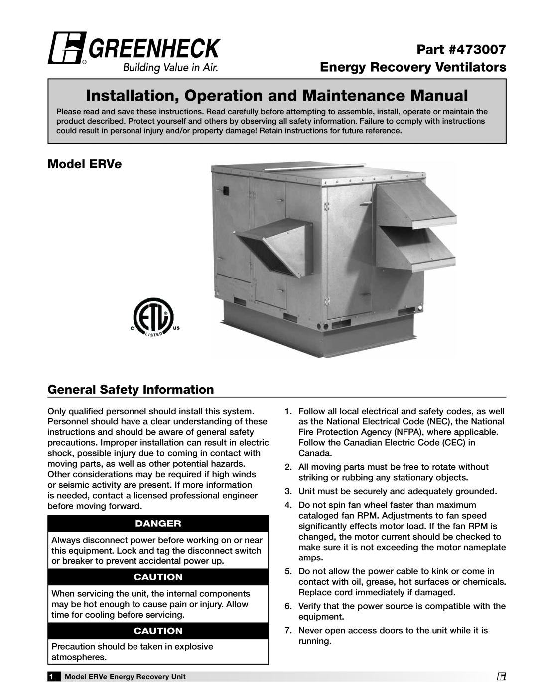 Greenheck Fan manual Model ERVe General Safety Information, Danger, Installation, Operation and Maintenance Manual 