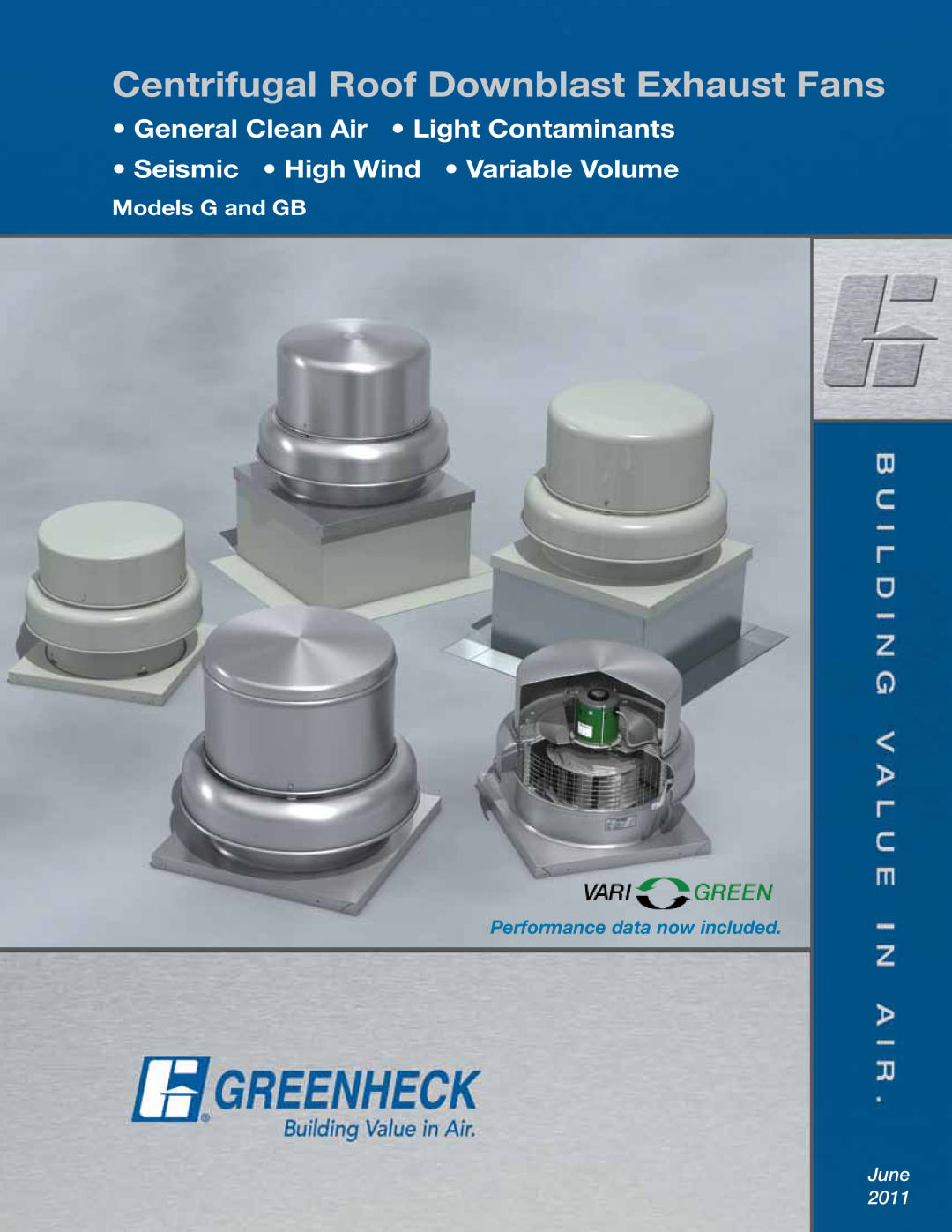 Greenheck Fan manual Centrifugal Roof Downblast Exhaust Fans, General Clean Air Light Contaminants, Models G and GB 