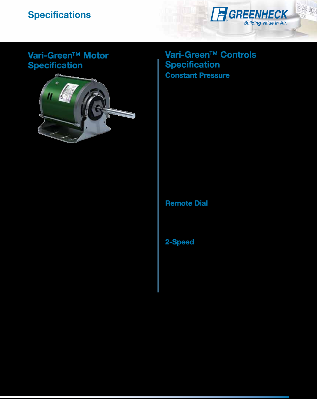 Greenheck Fan GB Specifications, Vari-Green Motor Specification, Vari-Green Controls Specification, Constant Pressure 