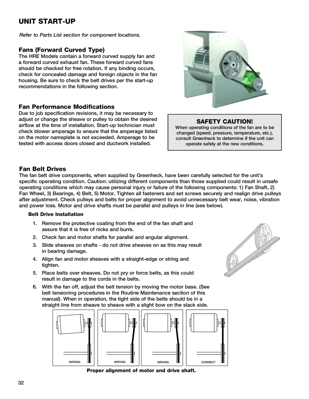 Greenheck Fan HRE-20, 90, 55, 45 Unit start-up, Fans Forward Curved Type, Fan Performance Modifications, Fan Belt Drives 