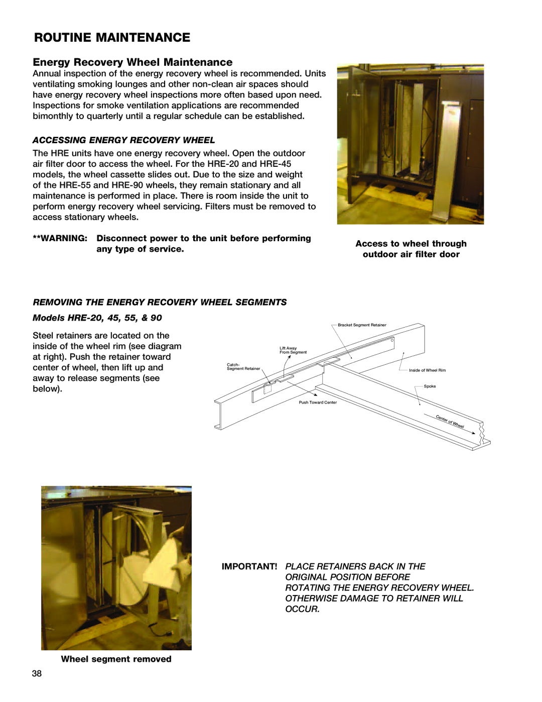 Greenheck Fan 55 Energy Recovery Wheel Maintenance, Access to wheel through Outdoor air filter door, Wheel segment removed 