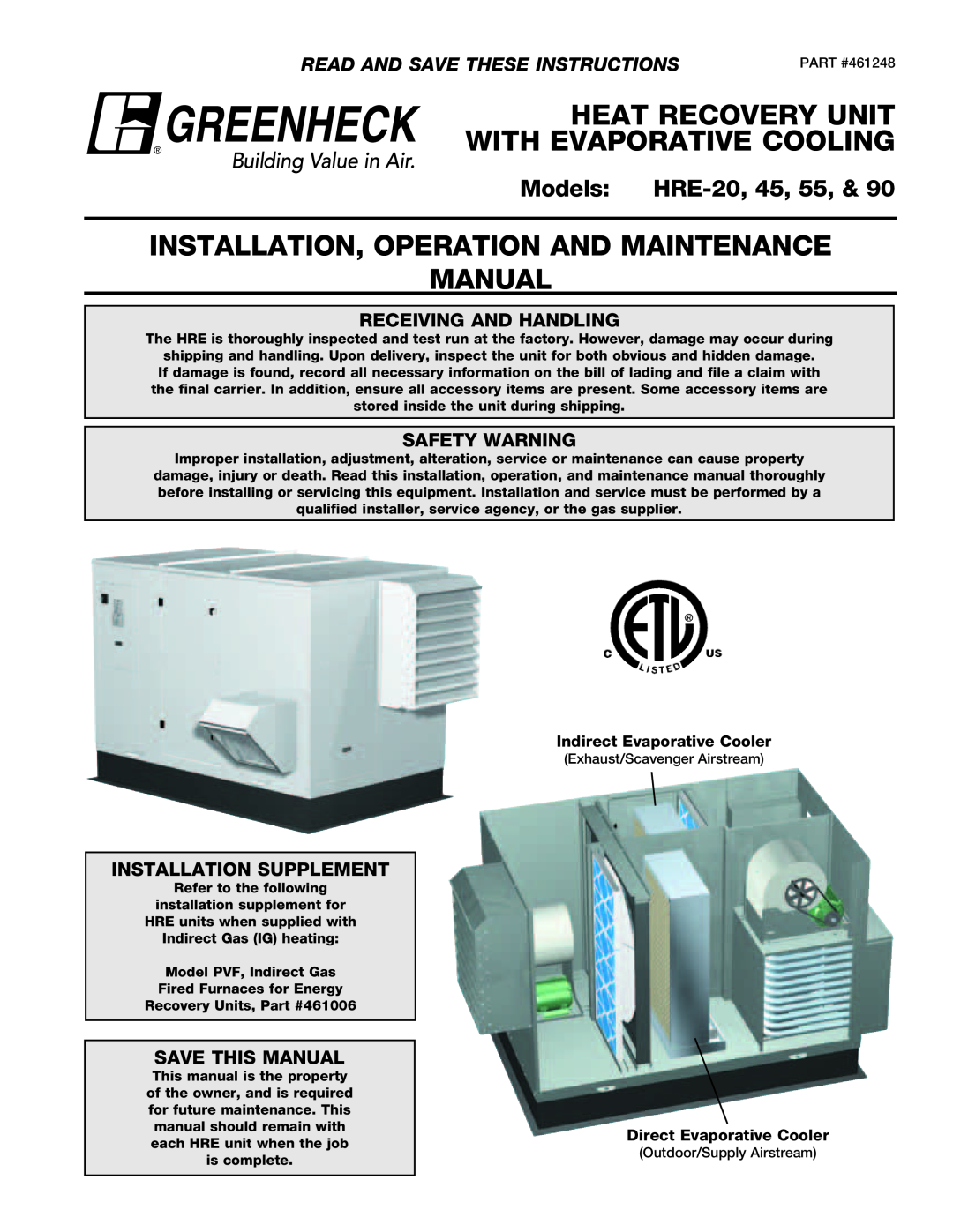 Greenheck Fan 90, 55 manual Heat Recovery Unit, With Evaporative Cooling, Installation, Operation and Maintenance Manual 