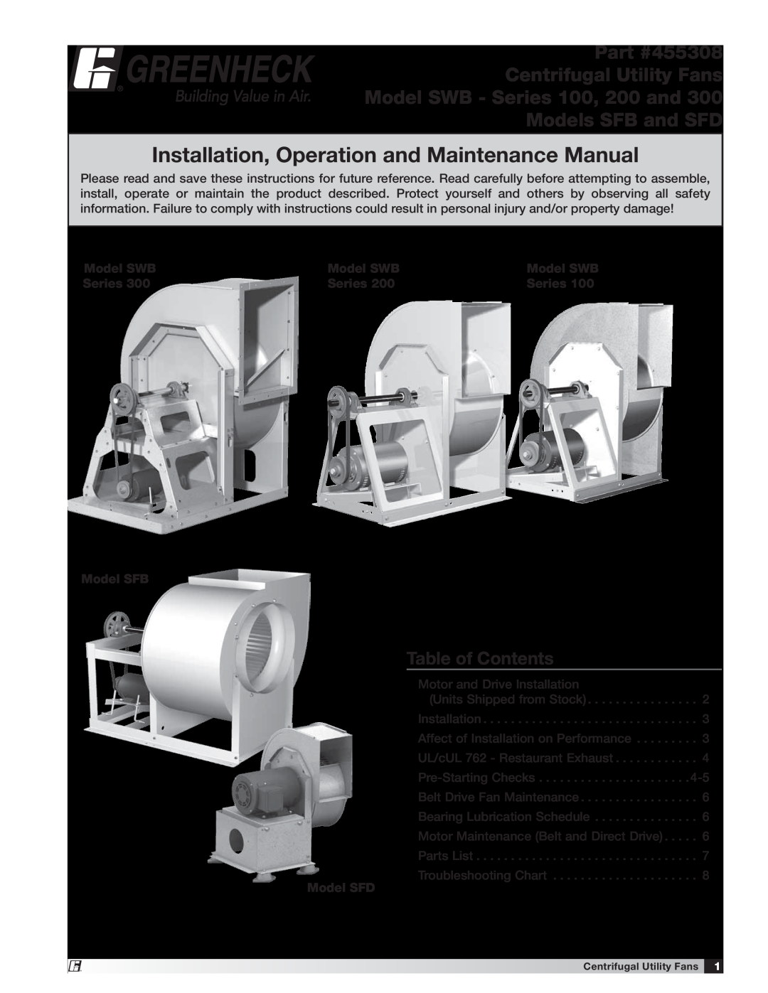 Greenheck Fan Model SWB Series 100 manual Installation, Operation and Maintenance Manual, Table of Contents, Model SFB 