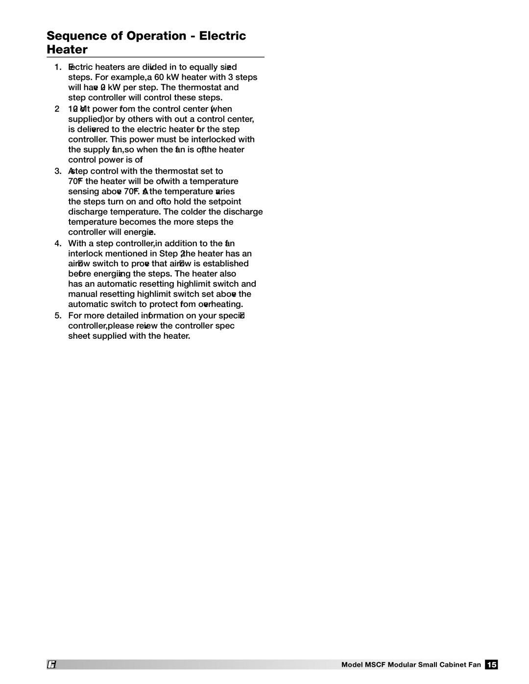 Greenheck Fan MSCF-BI, MSCF-FC manual Sequence of Operation Electric Heater 