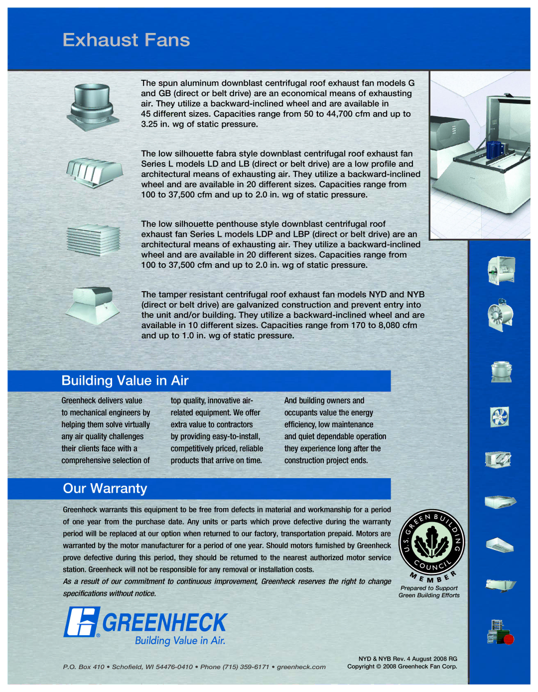 Greenheck Fan NYB, NYD manual Exhaust Fans, Their clients face with a Competitively priced, reliable 