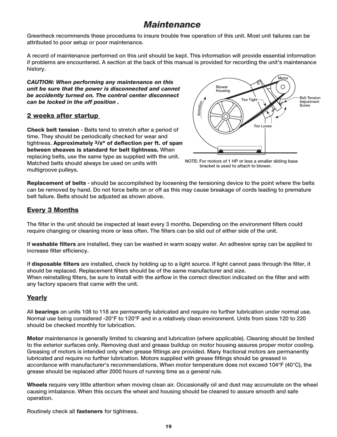 Greenheck Fan Outdoor Air Ventilator manual Maintenance, Weeks after startup, Every 3 Months, Yearly 