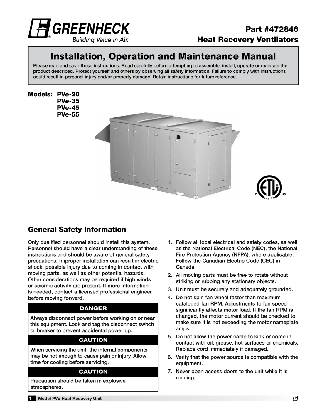 Greenheck Fan PVE-35, PVE-55, PVE-20, PVE-45 manual General Safety Information, Models PVe-20 PVe-35 PVe-45 PVe-55 