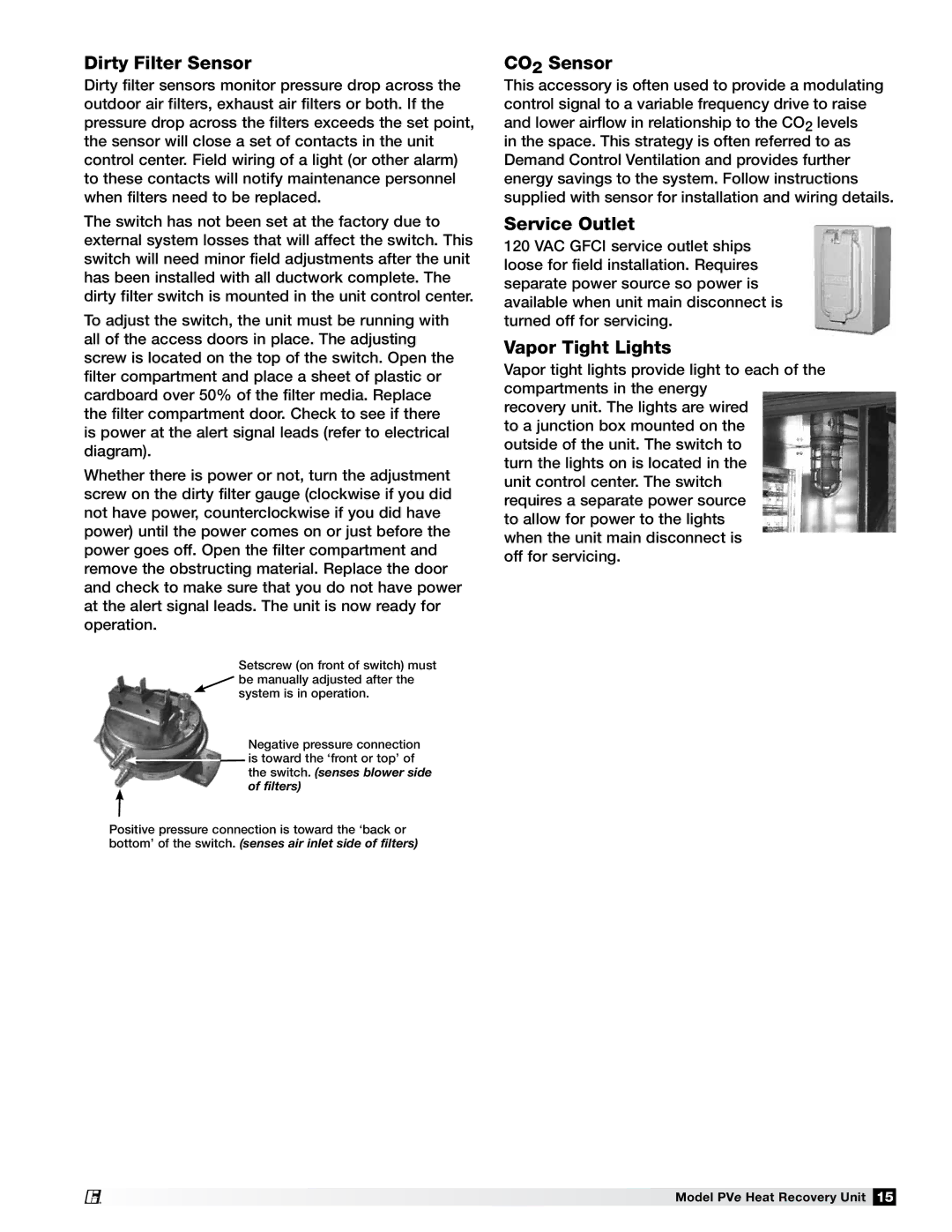 Greenheck Fan PVE-45, PVE-55, PVE-35, PVE-20 manual Dirty Filter Sensor, CO2 Sensor, Service Outlet, Vapor Tight Lights 