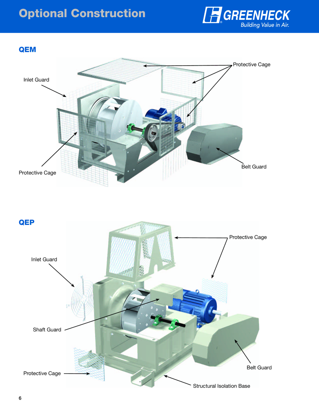 Greenheck Fan QEP, QEM manual Optional Construction 