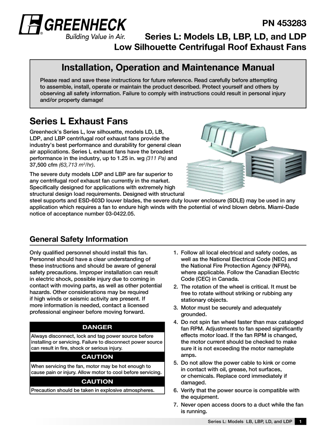 Greenheck Fan LD AND LDP, LBP manual Installation, Operation and Maintenance Manual, General Safety Information 