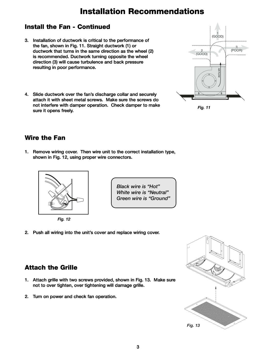 Greenheck Fan CSP-A700 manual Install the Fan - Continued, Wire the Fan, Attach the Grille, Installation Recommendations 