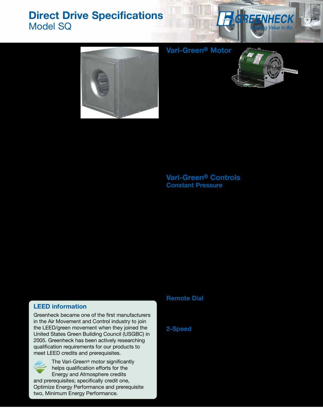 Greenheck Fan SQ/BSQ manual Direct Drive Specifications, Model SQ, Vari-Green Motor, Vari-Green Controls 