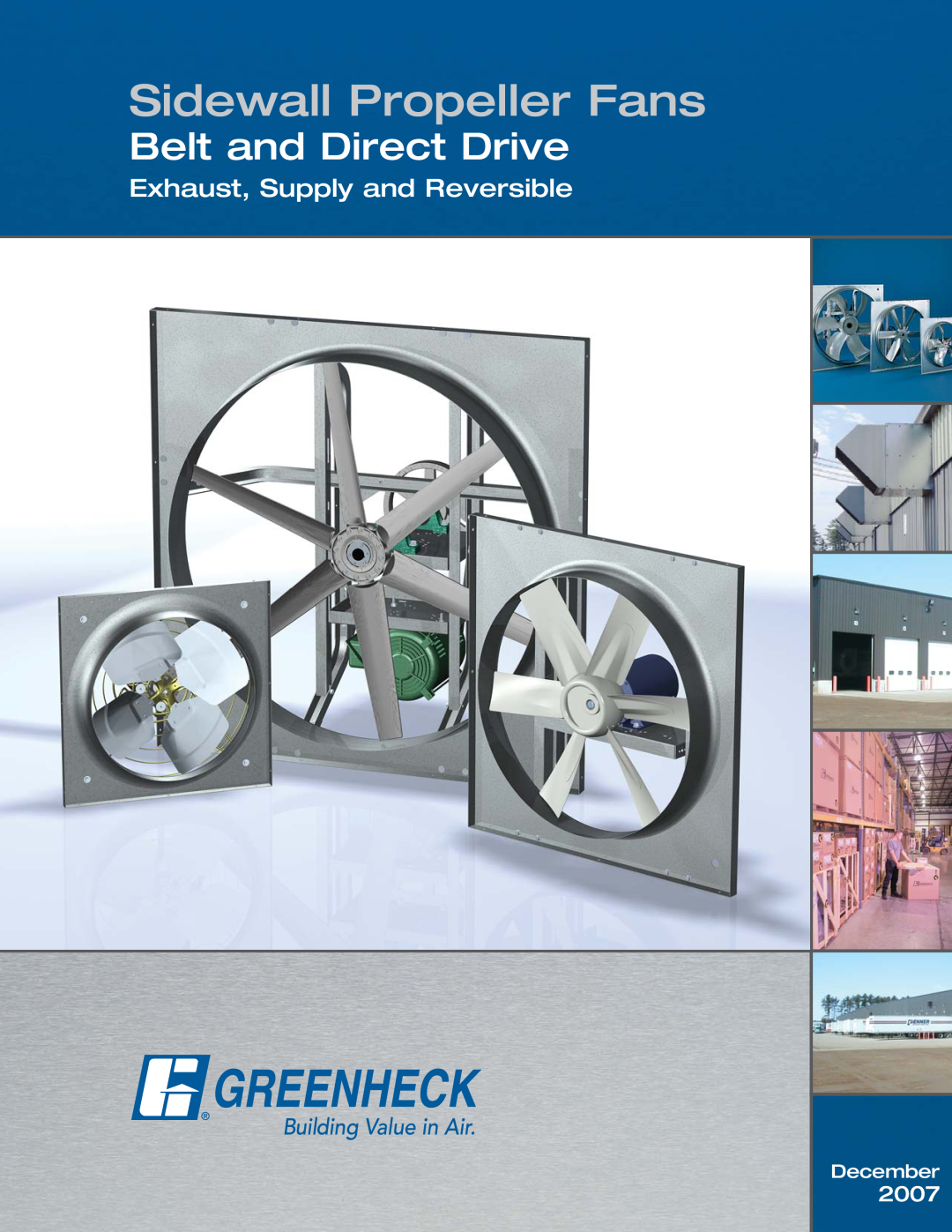 Greenheck Fan SE1 manual Exhaust, Supply and Reversible, Sidewall Propeller Fans, Belt and Direct Drive, 2007, December 