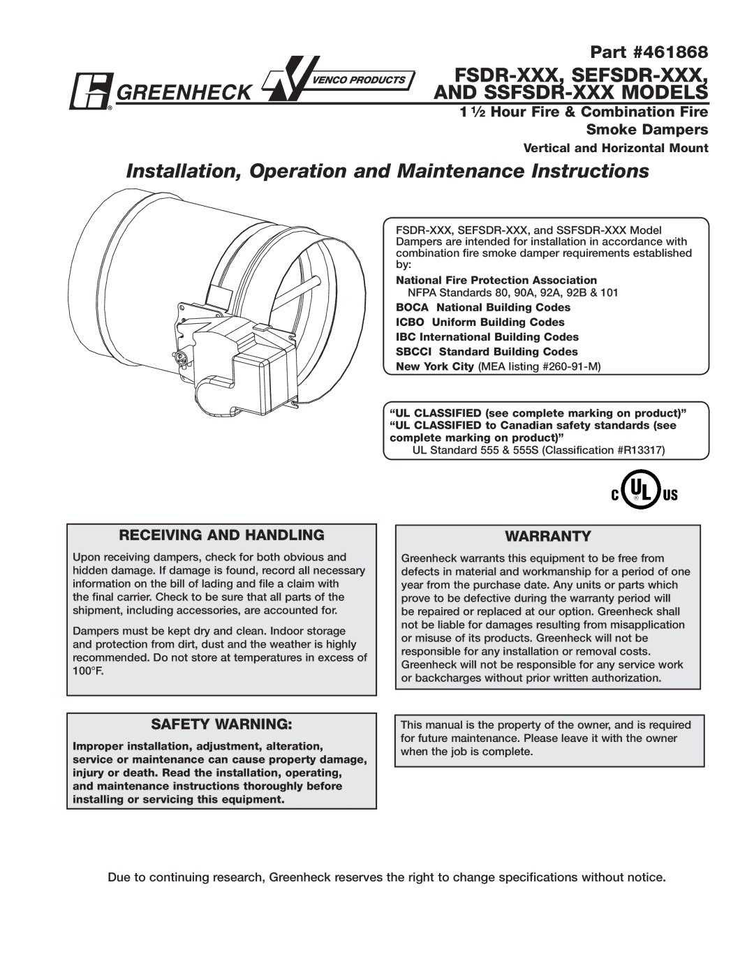 Greenheck Fan FSDR-XXX warranty 461868, ⁄2 Hour Fire & Combination Fire Smoke Dampers, Receiving and Handling, Warranty 