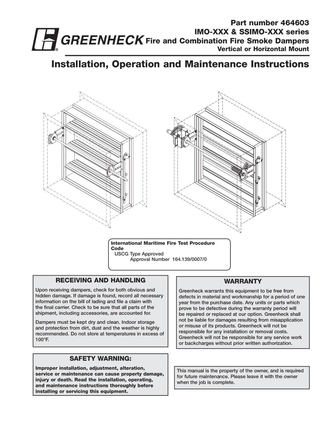 Greenheck Fan IMO-XXX, 464603 warranty Vertical or Horizontal Mount, Receiving and Handling, Warranty, Safety Warning 