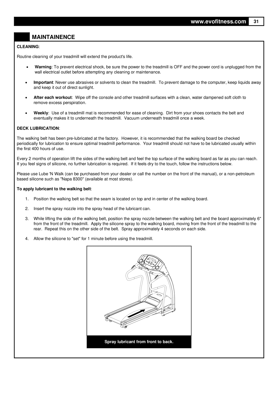 Greenmaster FX40HR manual Cleaning, Deck Lubrication, To apply lubricant to the walking belt 