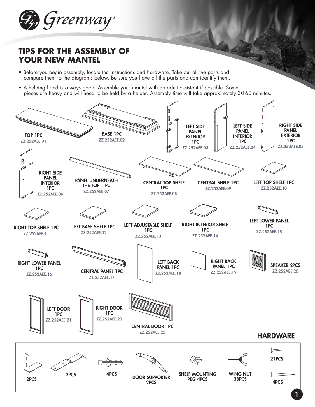 Greenway Home Products GEF252AEE warranty Tips for the Assembly Your NEW Mantel 