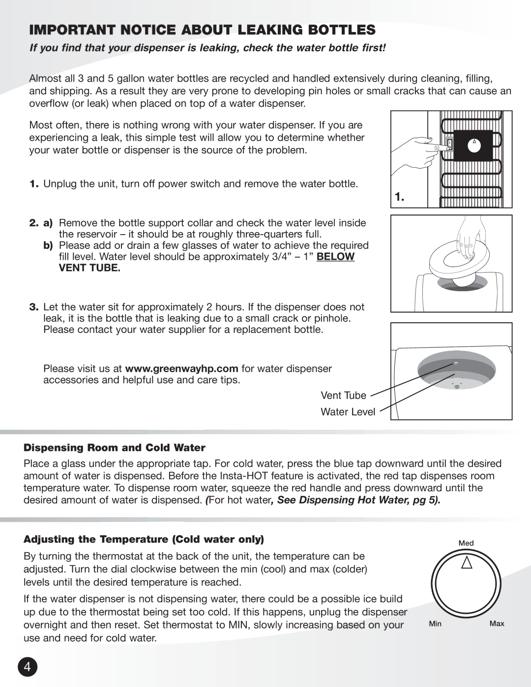 Greenway Home Products VWD5276W Important Notice about Leaking Bottles, Dispensing Room and Cold Water 