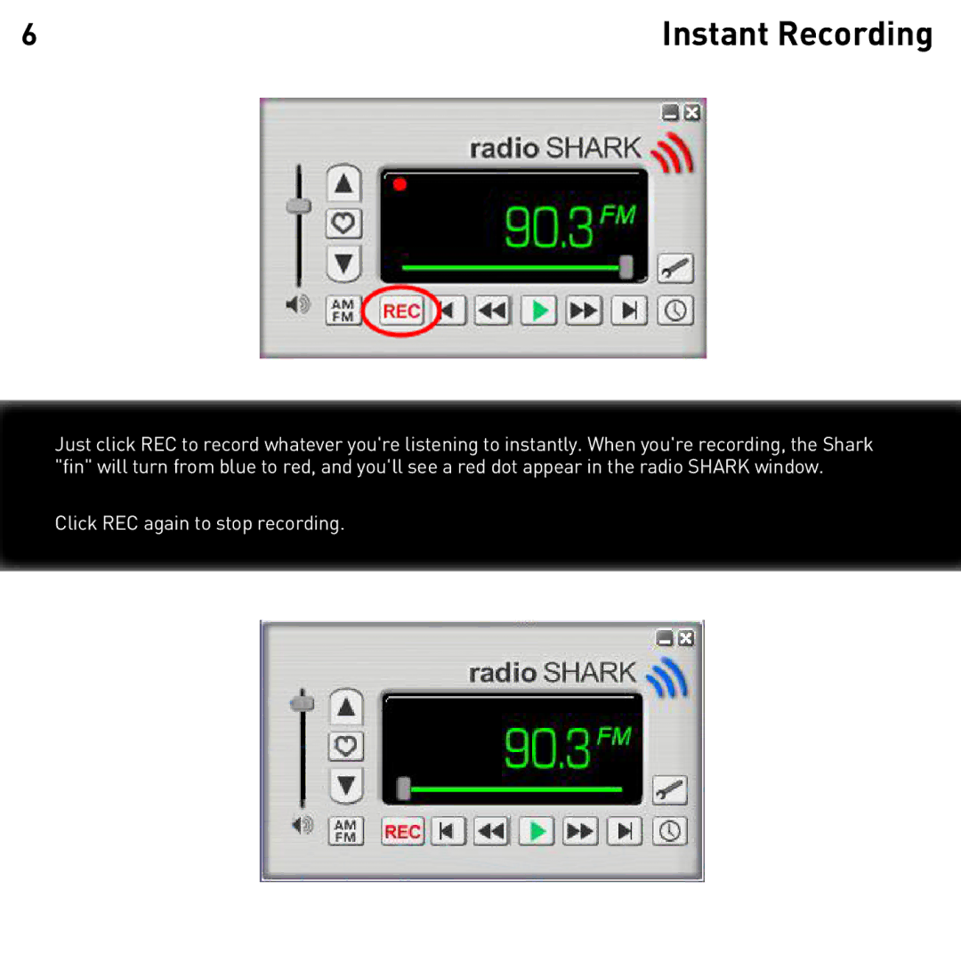 Griffin Technology 2.0 manual Instant Recording 