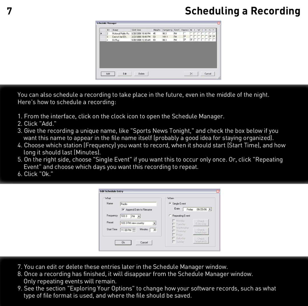 Griffin Technology 2.0 manual Scheduling a Recording 