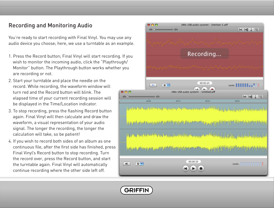 Griffin Technology Final Vinyl 2.5 user manual Recording and Monitoring Audio 