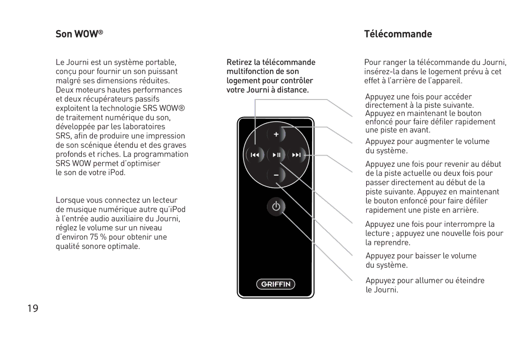 Griffin Technology Personal Mobile Speaker System quick start Son WOW, Télécommande, Le son de votre iPod 