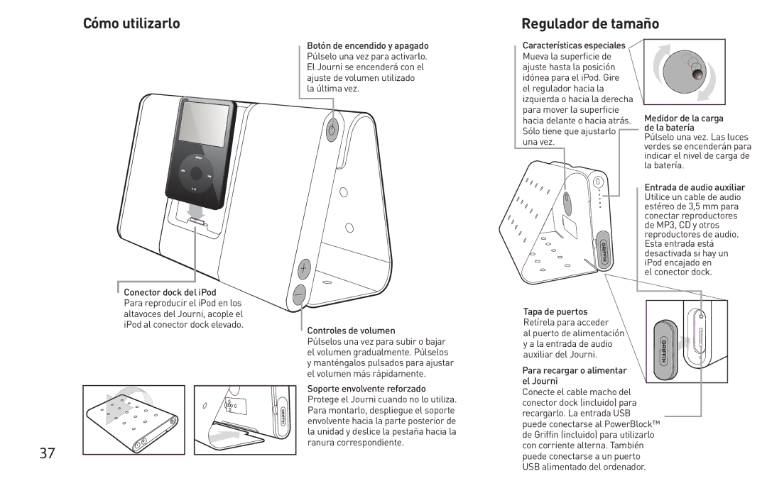 Griffin Technology Personal Mobile Speaker System quick start Cómo utilizarlo Regulador de tamaño, Conector dock del iPod 